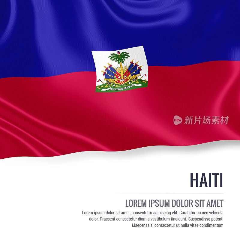 海地国旗。丝绸国旗的海地挥舞在一个孤立的白色背景与白色文本区域为您的广告信息。3 d渲染。